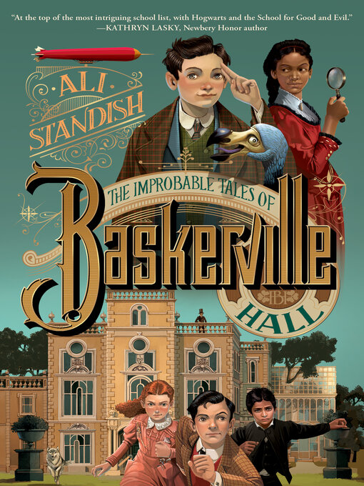 Title details for The Improbable Tales of Baskerville Hall Book 1 by Ali Standish - Available